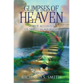 Glimpses of Heaven, II - Paperback