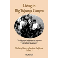 Living in Big Tujunga Canyon
