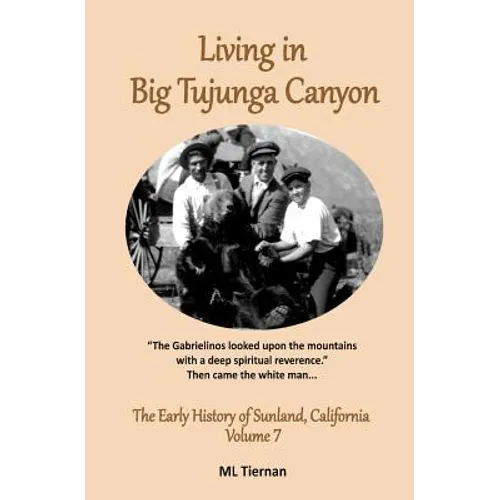 Living in Big Tujunga Canyon