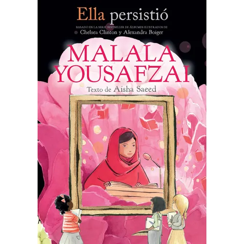 Ella Persistió Malala Yousafzai / She Persisted: Malala Yousafzai - Paperback
