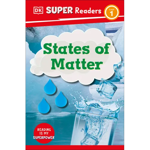 DK Super Readers Level 1 States of Matter - Paperback