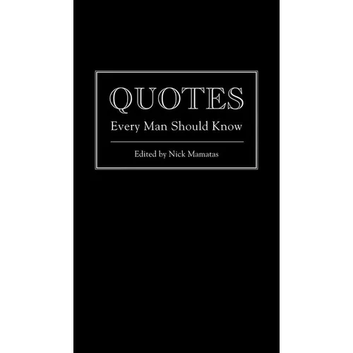 Quotes Every Man Should Know - Hardcover