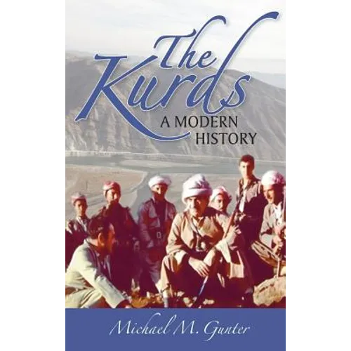 Kurds: A Modern History