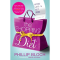 The Shopping Diet: Spend Less and Get More - Paperback