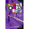 Soon-to-be Dead Boys - Paperback