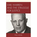 Earl Warren and the Struggle for Justice