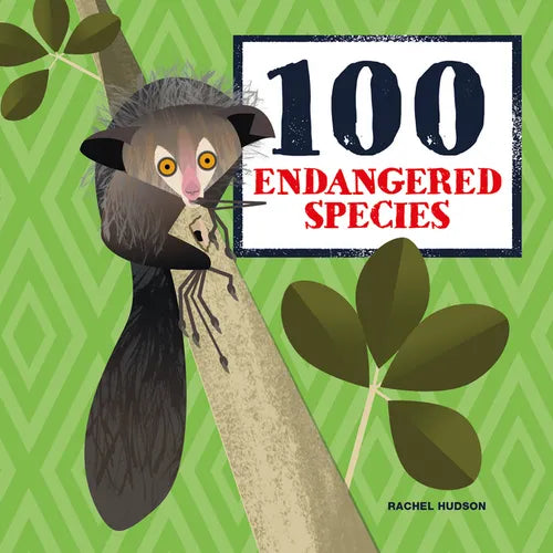 100 Endangered Species - Hardcover