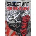 Street Art for the Planet - Hardcover