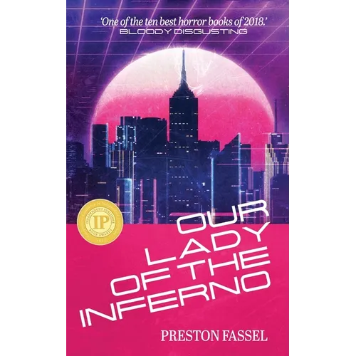 Our Lady of the Inferno - Paperback