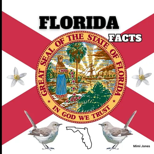 Florida Facts: Interesting Facts About Florida