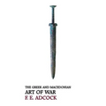 The Greek and Macedonian Art of War (Reprint Edition)