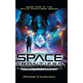 Space Frontiers: The Eye of Icarus - Hardcover