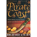 The Pirate Coast: Thomas Jefferson, the First Marines, and the Secret Mission of 1805