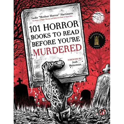 101 Horror Books to Read Before You're Murdered - Paperback