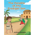 The Parable of the Prodigal Son - Hardcover
