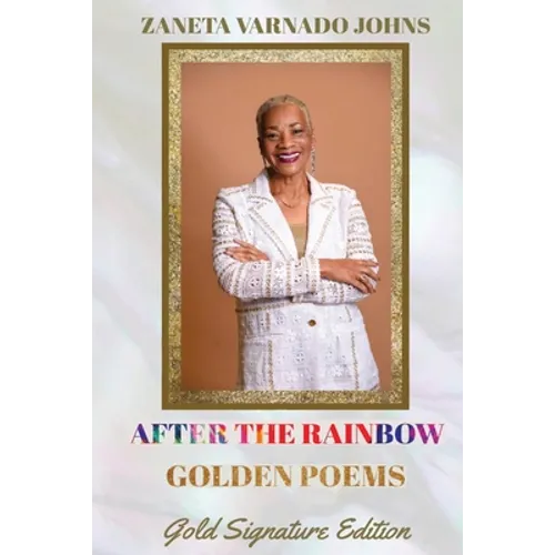 After the Rainbow: Golden Poems - Paperback