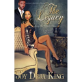 The Legacy...: Keep The Family Close - Paperback
