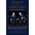 Reagan and Gorbachev: How the Cold War Ended - Paperback
