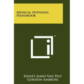 Medical Hypnosis Handbook - Paperback