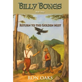 Return to the Golden Mist (Billy Bones, #3) - Hardcover