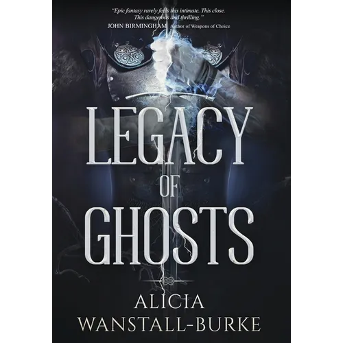 Legacy of Ghosts - Hardcover
