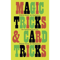 Magic Tricks and Card Tricks - Paperback