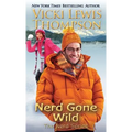 Nerd Gone Wild - Paperback