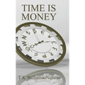 Time Is Money - Hardcover