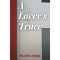 A Lover's Truce - Paperback