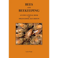 Bees and Beekeeping: An educational book FOR HIGH SCHOOL AGE GROUPS - Paperback