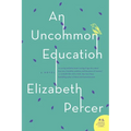 An Uncommon Education - Paperback