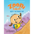 Zooni Tales: Keep It Up, Plucky Pup - Paperback