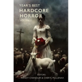 Year's Best Hardcore Horror Volume 1 - Paperback