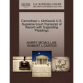 Carmichael V. McKissick U.S. Supreme Court Transcript of Record with Supporting Pleadings