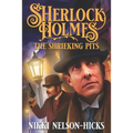 Sherlock Holmes and The Shrieking Pits - Paperback
