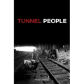Tunnel People - Paperback
