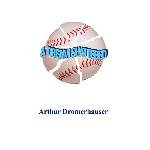 A Dream Shattered - Hardcover