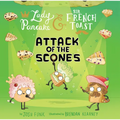 Attack of the Scones - Hardcover