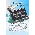 Everybody Loves Polar Bears - Paperback