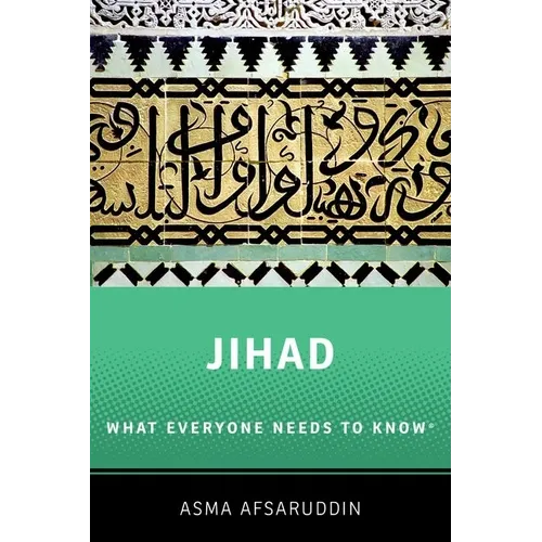Jihad: What Everyone Needs to Know: What Everyone Needs to Know (R) - Paperback