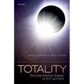 Totality: Great American Eclipses C - Hardcover