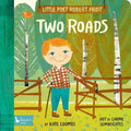 Little Poet Robert Frost: Two Roads - Board Book
