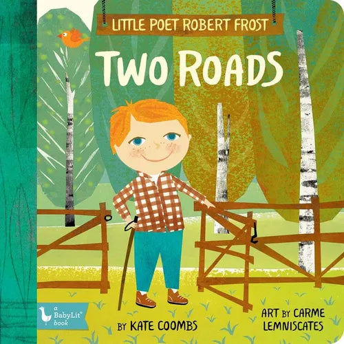 Little Poet Robert Frost: Two Roads - Board Book