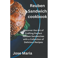 Reuben Sandwich cookbook - Paperback