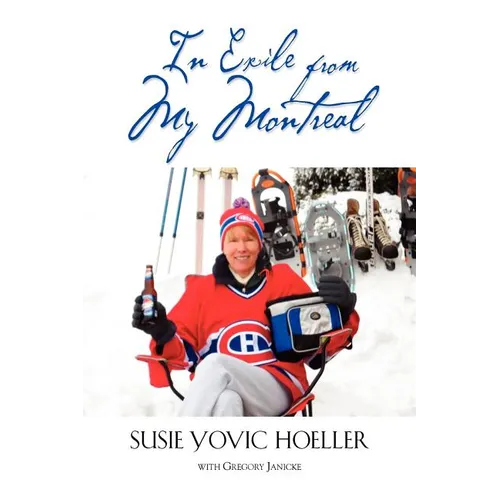 In Exile from My Montreal - Paperback