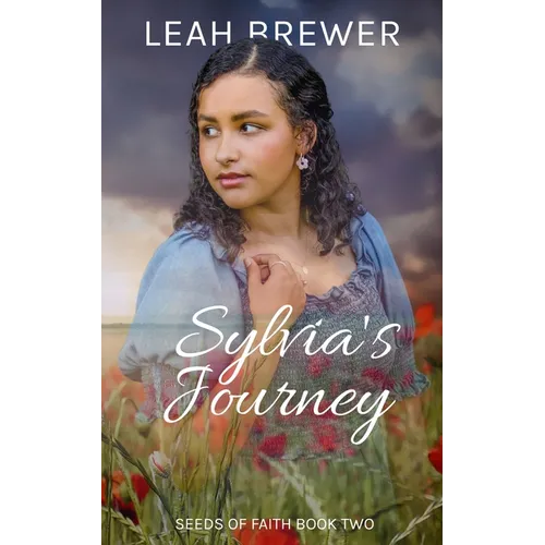 Sylvia's Journey: Betrayals & Beginnings - Paperback