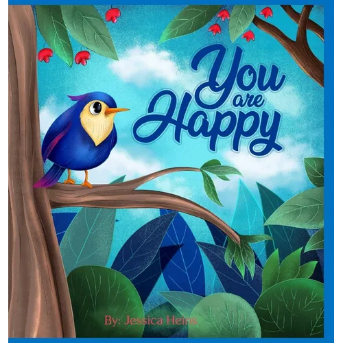 You Are Happy - Hardcover