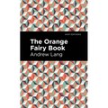 The Orange Fairy Book - Hardcover
