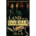 Land of Da Hooliganz - Paperback