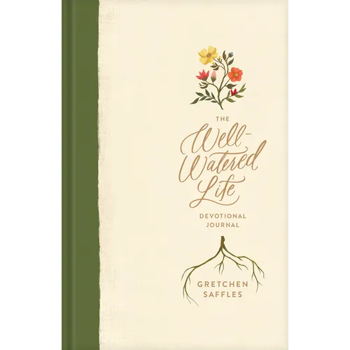 The Well-Watered Life - Hardcover